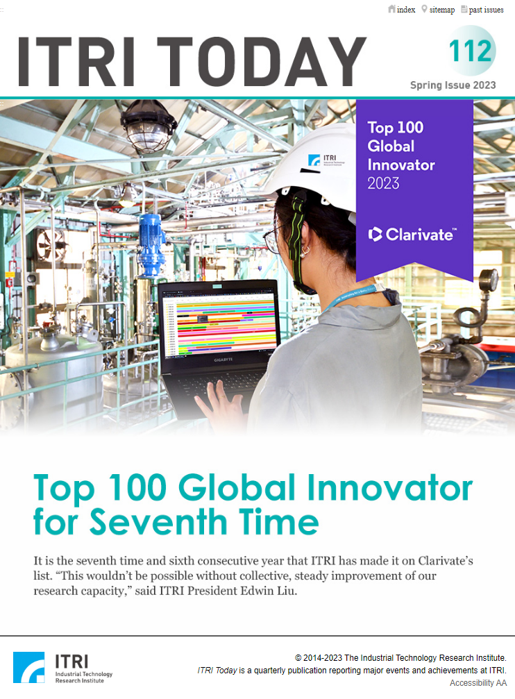 ITRI TODAY[No.112, Spring 2023] Top 100 Global Innovator for Seventh Time